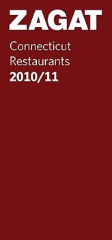 Paperback 2010/11 Connecticut Restaurants (Zagat Guides) Book