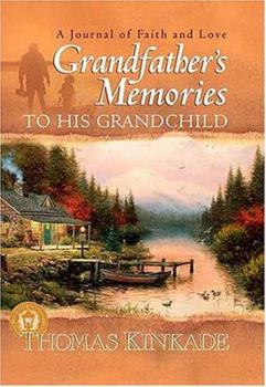 Hardcover Grandfather's Memories to His Grandchild Book