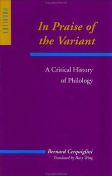 Hardcover In Praise of the Variant: A Critical History of Philology Book