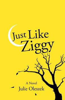 Paperback Just Like Ziggy Book