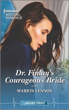Mass Market Paperback Dr. Finlay's Courageous Bride [Large Print] Book