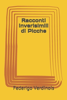 Paperback Racconti inverisimili di Picche [Italian] Book