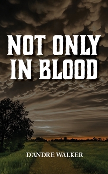Paperback Not Only in Blood Book