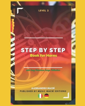 Paperback STEP by STEP Book for Horns Level 2: Italian/German [Italian] Book