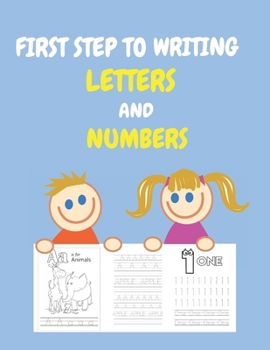 Paperback first step to writing letters and numbers: A book to trace and color the alphabet and numbers for kids ages 3-8, students (Activity Book) Book