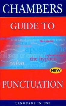 Paperback Chambers Guide to Punctuation (Language in Use) Book
