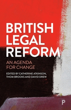 Paperback British Legal Reform: An Agenda for Change Book