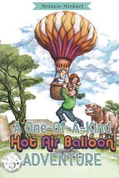 Paperback A One of a Kind Hot Air Balloon Adventure Book
