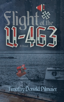 Hardcover Flight of the U-463 Book