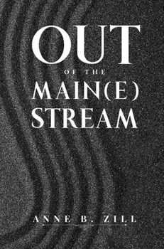Out of the Main(e) Stream
