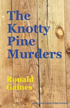 Paperback The Knotty Pine Murders Book