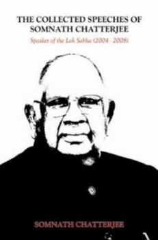 Paperback Collected Speeches of Somnath Chatterjee Book
