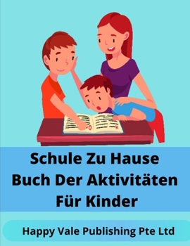 Paperback Schule Zu Hause Buch Der Aktivitäten Für Kinder [German] Book