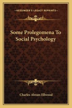 Some Prolegomena To Social Psychology