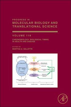 Hardcover Chronobiology: Biological Timing in Health and Disease: Volume 119 Book