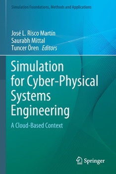 Paperback Simulation for Cyber-Physical Systems Engineering: A Cloud-Based Context Book