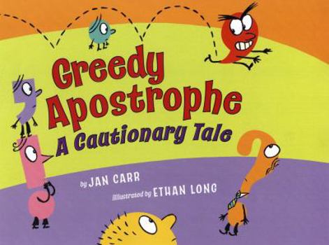 Hardcover Greedy Apostrophe: A Cautionary Tale Book