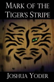 Paperback Mark of the Tiger's Stripe Book