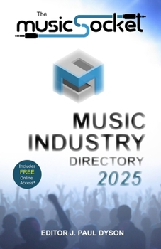 Paperback The MusicSocket Music Industry Directory 2025 Book
