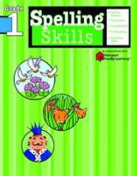 Paperback Spelling Skills: Grade 1 (Flash Kids Harcourt Family Learning) Book