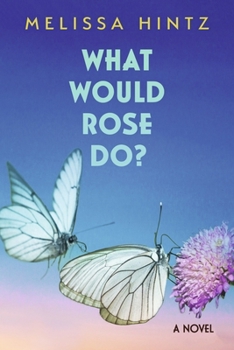 Paperback What Would Rose Do? Book