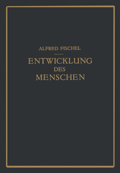 Paperback Lehrbuch Der Entwicklung Des Menschen [German] Book