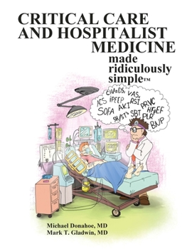 Paperback Critical Care and Hospitalist Medicine Made Ridiculously Simple Book