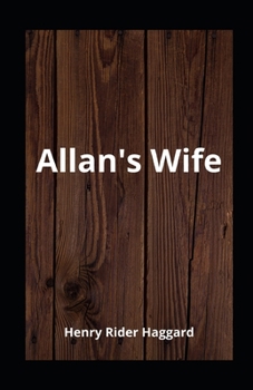 Paperback Allan's Wife illustrated Book