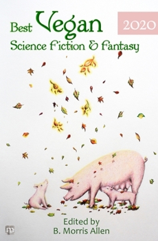 Paperback Best Vegan Science Fiction & Fantasy 2020 Book