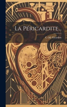 Hardcover La Péricardite... [French] Book