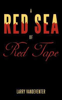 Paperback A Red Sea Of Red Tape Book
