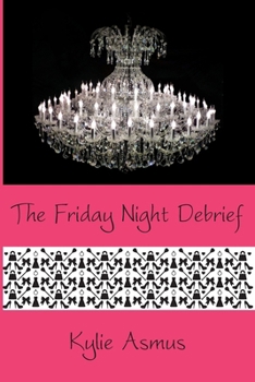 Paperback The Friday Night Debrief Book