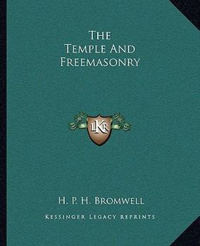 Paperback The Temple And Freemasonry Book