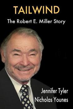 Paperback Tailwind: The Robert E. Miller Story Book