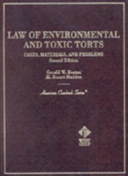 Hardcover Law of Environmental and Toxic Torts: Cases, Materials and Problems Book