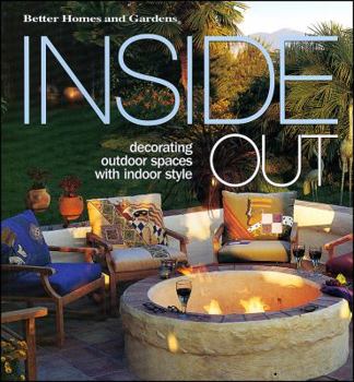 Paperback Inside Out: Decorating Outdoor Spaces with Indoor Style Book