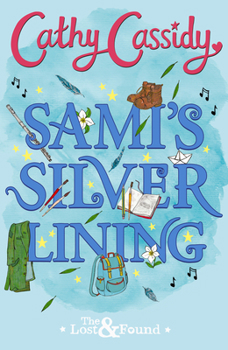 Paperback Sami's Silver Lining (The Lost and Found Book Two) Book