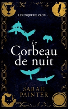 Paperback Le Corbeau de nuit [French] Book