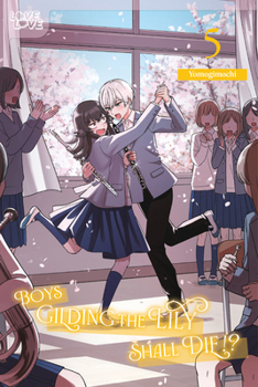 Paperback Boys Gilding the Lily Shall Die!?, Volume 5 Book