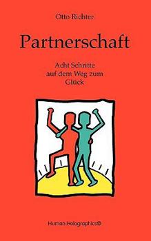 Paperback Partnerschaft: Acht Schritte auf dem Weg zum Glück [German] Book