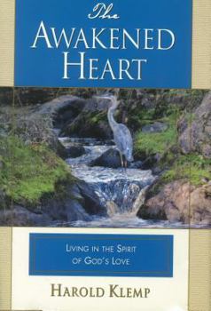 Hardcover The Awakened Heart Book