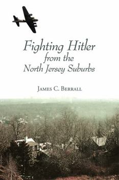 Paperback Fighting Hitler from the North Jersey Suburbs Book