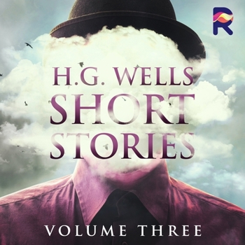 Audio CD H.G. Wells Short Stories, Vol. 3 Book