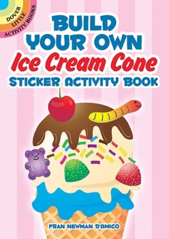 Hardcover Build Your Own Ice Cream Cone Sticker Activity Book