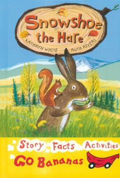 Hardcover Snowshoe the Hare Book