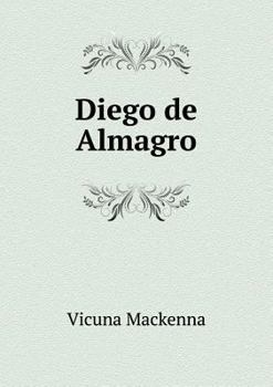 Paperback Diego de Almagro [Spanish] Book