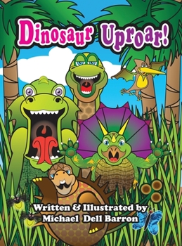 Hardcover Dinosaur Uproar Book