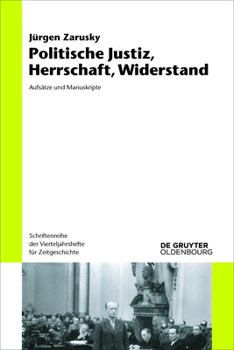 Paperback Politische Justiz, Herrschaft, Widerstand: Aufsätze Und Manuskripte [German] Book