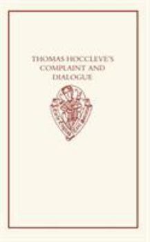 Hardcover Thomas Hoccleve's Complaint and Dialogue Book