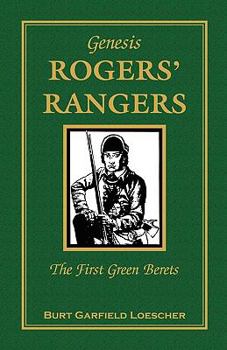 Paperback Genesis: Rogers' Rangers, The First Green Berets: The Corps Book